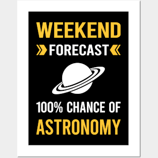 Weekend Forecast Astronomy Astronomer Posters and Art